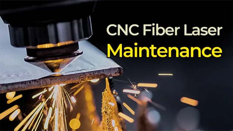 CNC Fiber Laser Maintenance Troubleshooting Optical and Mechanical Failures